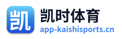 凯时体育